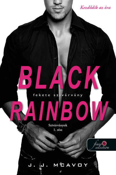J. J. McAvoy: Black Rainbow – Fekete szivárvány (Szivárványok 1.)