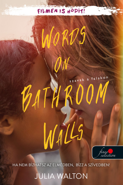 Julia Walton: Words on Bathroom Walls – Szavak a falakon