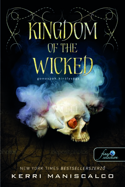Kerri Maniscalco: Kingdom of the Wicked – Gonoszok királysága