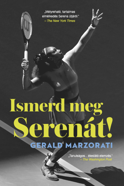 Gerald Marzorati: Ismerd meg Serenát!