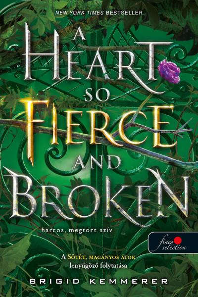 Brigid Kemmerer: A Heart So Fierce and Broken – Harcos, megtört szív (Az Átoktörő 2.)