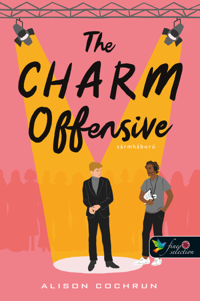Alison Cochrun: The Charm Offensive – Sármháború