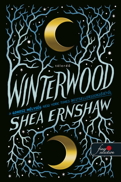Shea Ernshaw: Winterwood – Télerdő