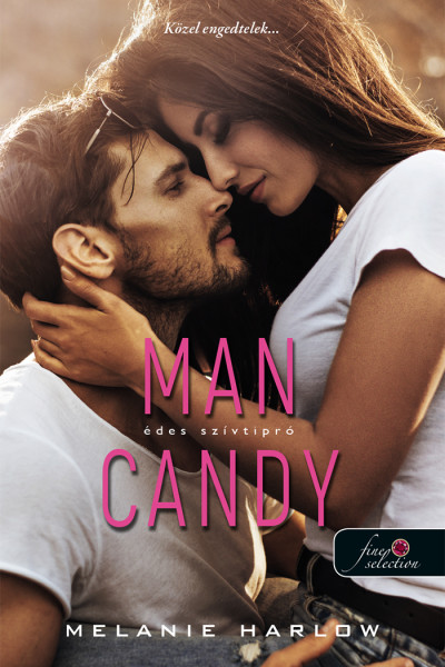Melanie Harlow: Man Candy – Édes szívtipró