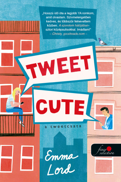 Emma Lord: Tweet Cute – A tweetcsata