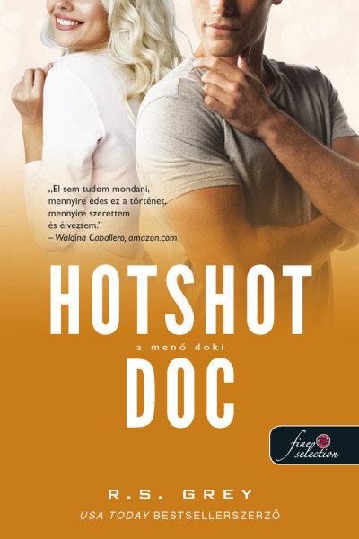 RS. Grey: Hotshot Doc – A menő doki