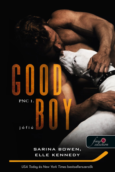 Sarina Bowen, Elle Kennedy: Good Boy – Jófiú (PNC 1. rész)
