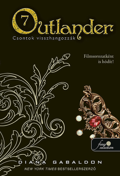 Diana Gabaldon: Outlander 7 – Csontok visszhangozzák