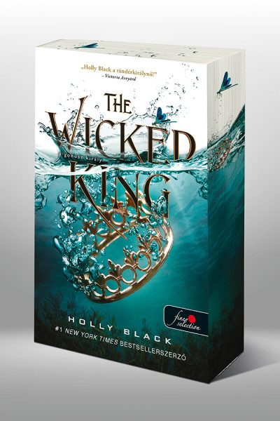 Holly Black: The Wicked King – A gonosz király (A levegő népe 2.) – Különleges éldekorált kiadás!
