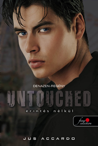 Jus Accardo: Untouched – Érintés nélkül (Touch 2,5) Jus Accardo: Untouched – Érintés nélkül (Touch 2,5)
