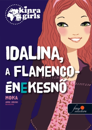 Kinra Girls - Idalina, a flamenco-énekesnő