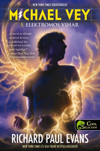 Richard Paul Evans: Michael Vey 5. Elektromos vihar