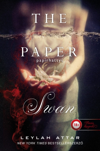Leylah Attar: The Paper Swan – Papírhattyú