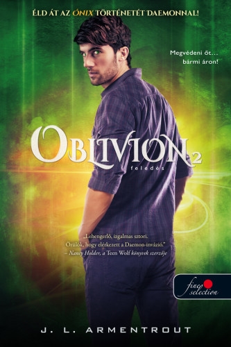 Jennifer L. Armentrout: Oblivion 2. – Feledés (Luxen Daemonnal)