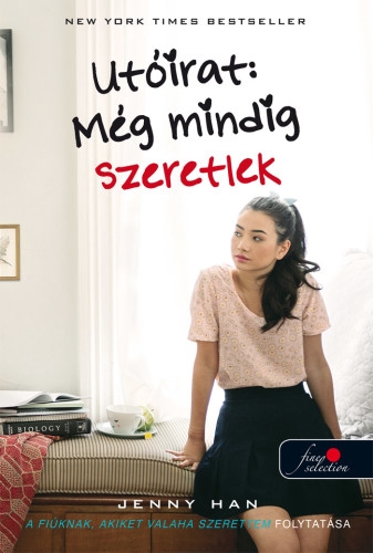 Jenny Han: P.S. I Still Love You – Utóirat Még mindig szeretlek (A fiúknak, akiket valaha szerettem 2.)