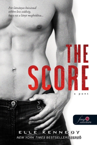 Elle Kennedy: The Score – A pont (Off-Campus 3.)