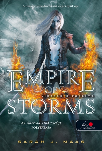 Sarah J. Maas: Empire of Storms – Viharok birodalma (Üvegtrón 5.)