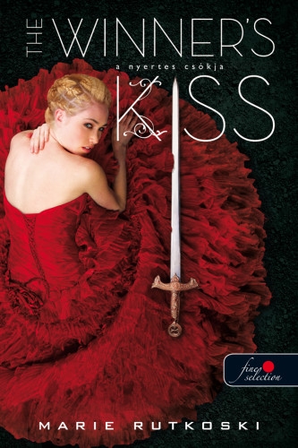 Marie Rutkoski: The Winner’s Kiss – A nyertes csókja (A nyertes trilógia 3.)
