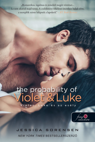 Jessica Sorensen: Violet, Luke és az esély (Véletlen 4.)