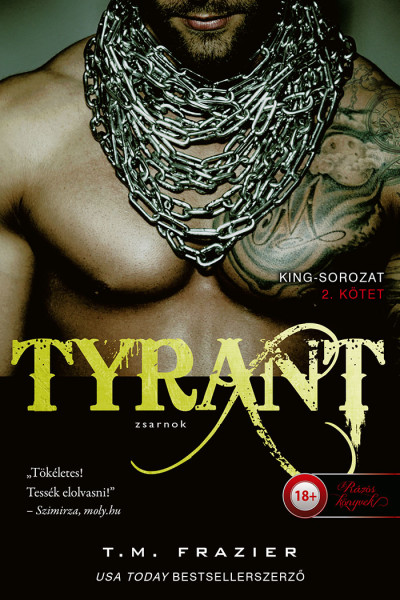 T. M. Frazier: Tyrant – Zsarnok (King 2.)