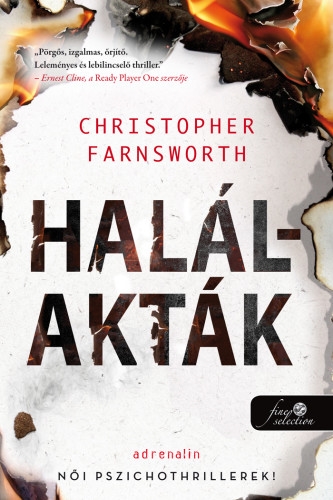 Christopher Farnsworth: Halálakták
