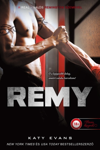 Katy Evans: Remy (Valós 3.)