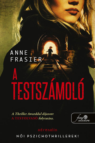 Anne Frasier: A testszámoló (A testolvasó 2.)