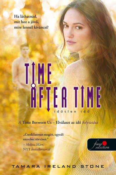 Tamara Ireland Stone: Time After Time – Időtlen idő (Elválaszt az idő 2.)