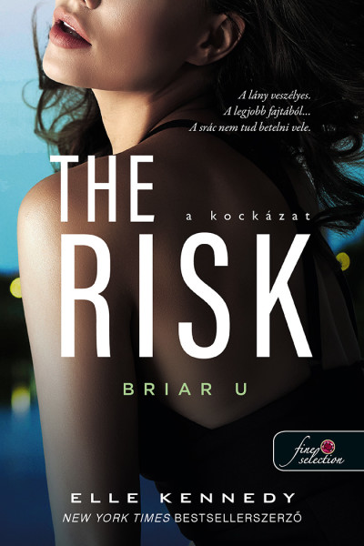 Elle Kennedy: The Risk – A kockázat (Briar U 2.)