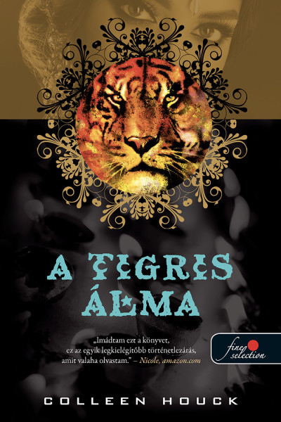 Colleen Houck: A tigris álma (A tigris átka 5.)