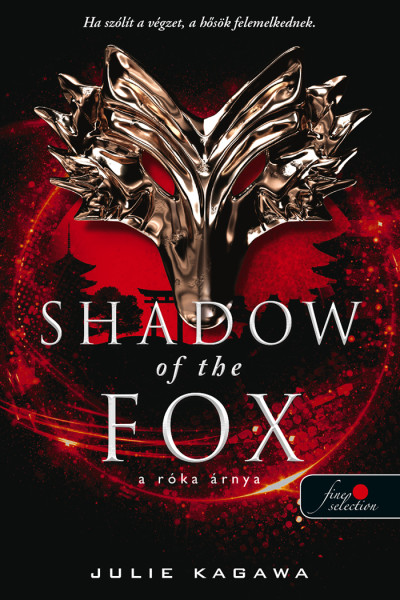 Julie Kagawa: The Shadow of the Fox – A róka árnya (A róka árnya 1.)