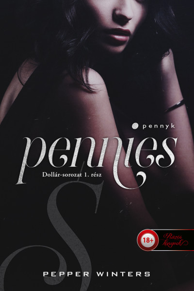Pepper Winters: Pennyk (Dollár-sorozat 1.)