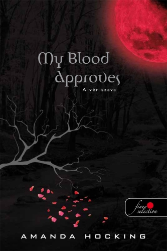 My Blood Approves by Amanda Hocking
