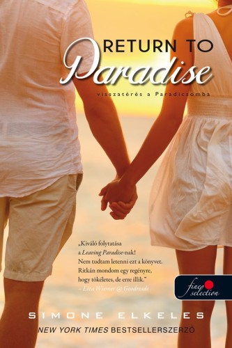 Simone Elkeles: Return To Paradise – Visszatérés a Paradicsomba (Kiűzetés a Paradicsomból 2.)