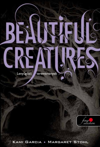 Beautiful Creatures - Lenyűgöző teremtmények