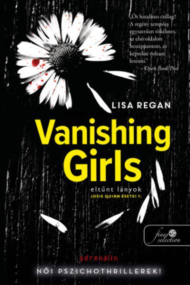 Vanishing Girls – Eltűnt lányok (Josie Quinn esetei 1.)