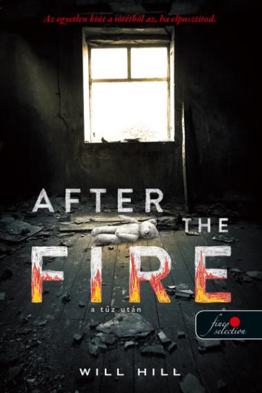 After the Fire – A tűz után