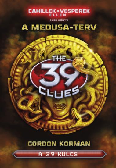 39 kulcs - Cahillek a Vesperek ellen 1. – A Medusa terv