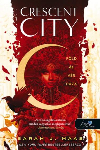 Crescent City – Föld és vér háza (Crescent City 1.)