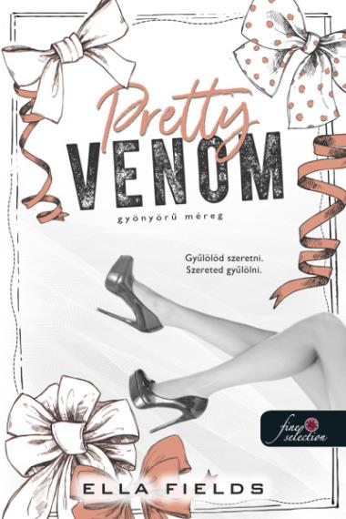 Pretty Venom – Gyönyörű méreg (Gray Springs Egyetem 3.) Önállóan is olvasható!