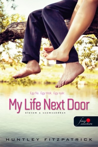 My Life Next Door – Életem a szomszédban (Stony Bay 1.) Önállóan is olvasható!