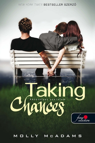 Taking Chances – Kétesélyes szerelem