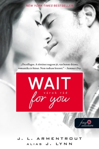 Wait for you – Várok rád (Várok rád 1.) Önállóan is olvasható!