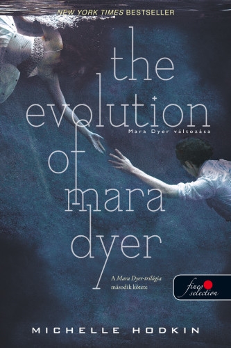 The Evolution of Mara Dyer – Mara Dyer változása (Mara Dyer 2.)