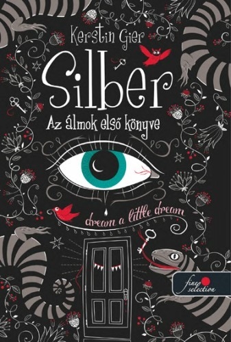 Silber – Az álmok első könyve (Silber 1.)