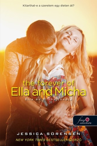 The Forever of Ella and Micha – Ella és Micha jövője (A titok 2.)