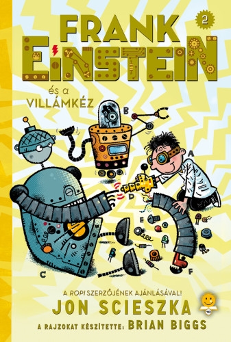Frank Einstein és a Villámkéz (Frank Einstein 2.)