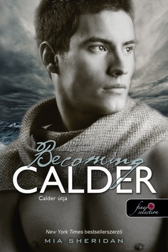 Becoming Calder – Calder útja (A szerelem csillagjegyében 5.)