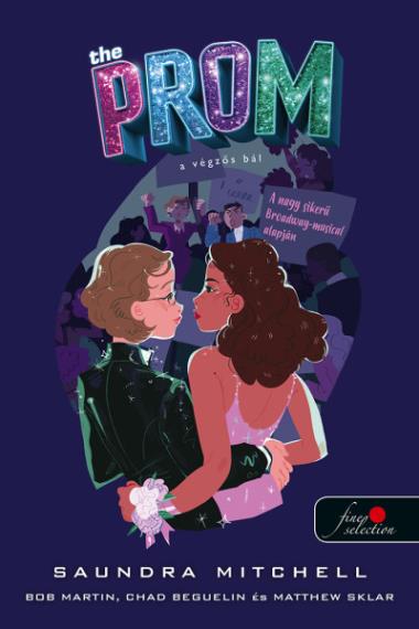 The Prom – A végzős bál