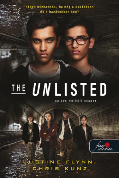The Unlisted – Az arc nélküli csapat (The Unlisted 1.)